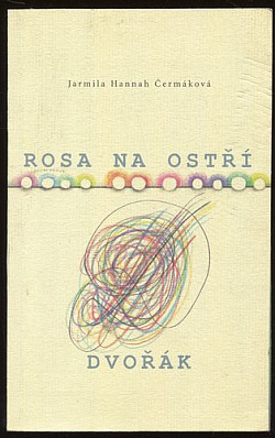 Rosa na ostří / Dvořák