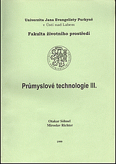 Průmyslové technologie III