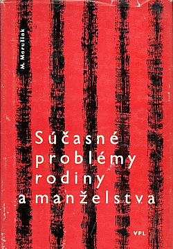 Súčasné problémy rodiny a manželstva