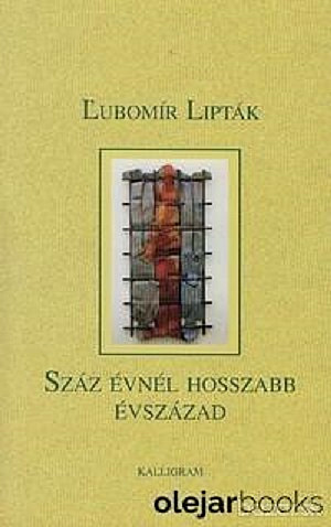 Száz évnél hosszabb évszázad