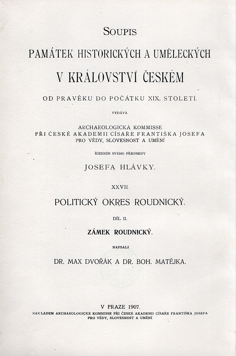 Soupis památek historických a uměleckých v politickém okresu Roudnickém, díl II. Zámek roudnický