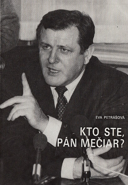 Kto ste, pán Mečiar?