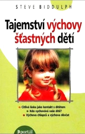 Tajemství výchovy šťastných dětí