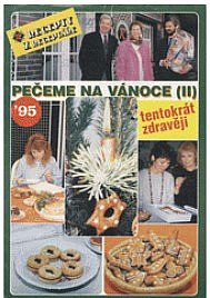 Pečeme na Vánoce II - Tentokrát zdravěji