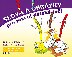 Slova a obrázky pro rozvoj dětské řeči