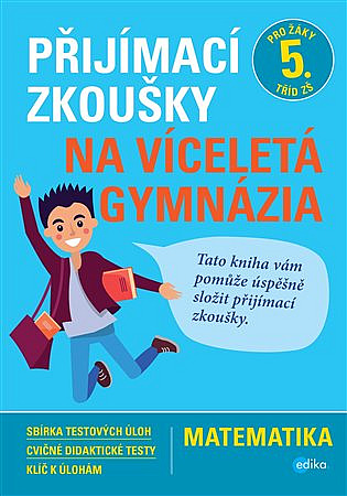 Přijímací zkoušky na víceletá gymnázia - Matematika