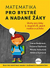 Matematika pro bystré a nadané žáky