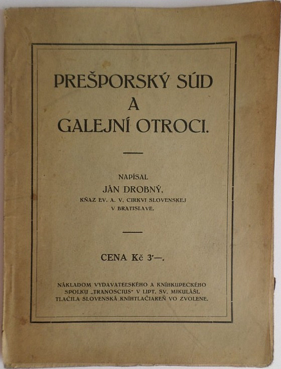 Prešporský súd a galejní otroci