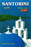 Santorini: Slunce a láva