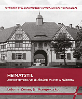 Heimatstil. Architektura ve službách vlasti a národa