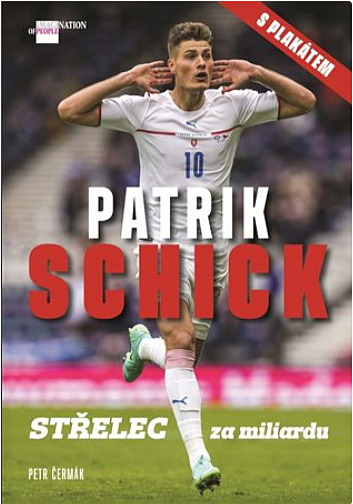 Patrik Schick: Střelec za miliardu