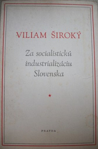 Za socialistickú industrializáciu Slovenska