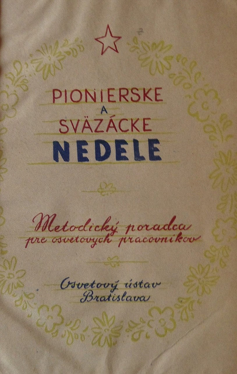 Pionierske a sväzácke nedele