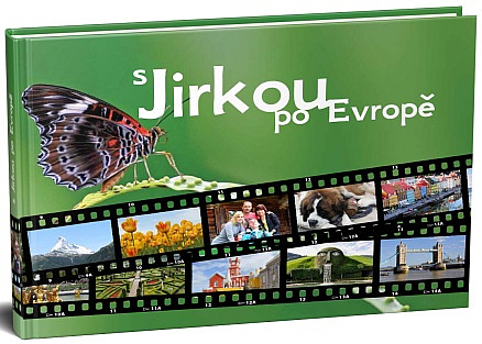 S Jirkou po Evropě