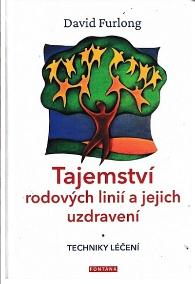 Tajemství rodových linií a jejich uzdravení