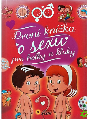 První knížka o sexu pro holky a kluky