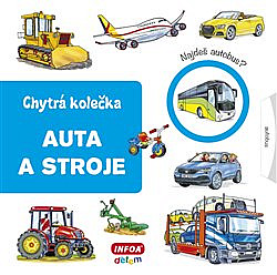 Chytrá kolečka - Auta a stroje