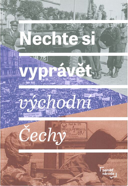 Nechte si vyprávět: Východní Čechy