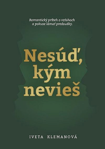 Nesúď, kým nevieš