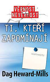 Ti, kteří zapomínají