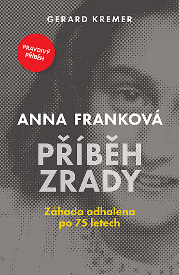 Anna Franková: Příběh zrady