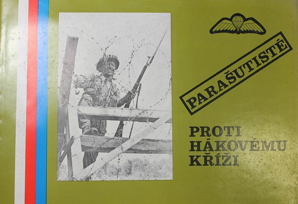 Parašutisté proti hákovému kříži: Publikace k výstavě otevřené k 50. výročí atentátu na Heydricha