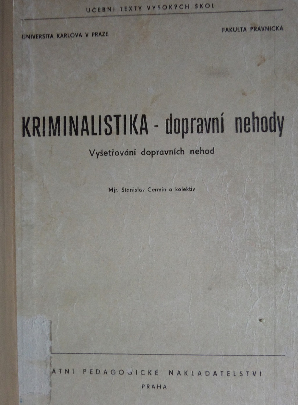 Kriminalistika - dopravní nehody