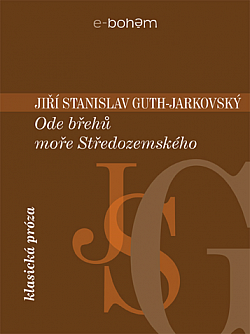 Ode břehů moře Středozemského: Obrázky z Korsiky, Alžíru, Tunisu, Tripolisu a Sicilie