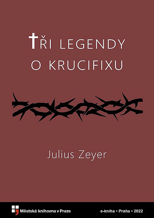 Tři legendy o krucifixu