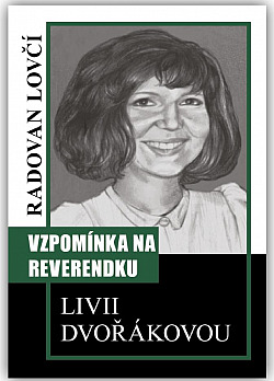 Vzpomínka na reverendku Livii Dvořákovou