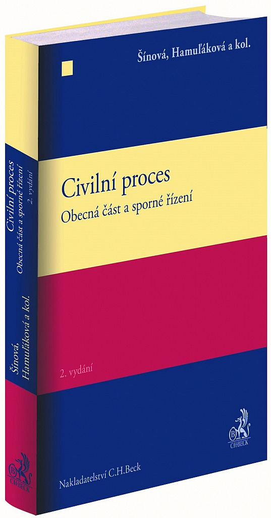 Civilní proces: Obecná část a sporné řízení