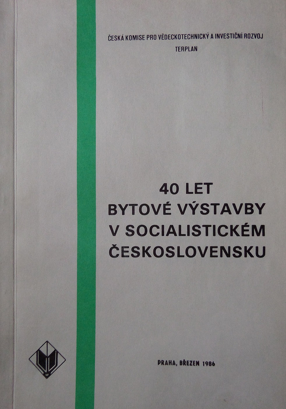 40 let bytové výstavby v socialistickém Československu