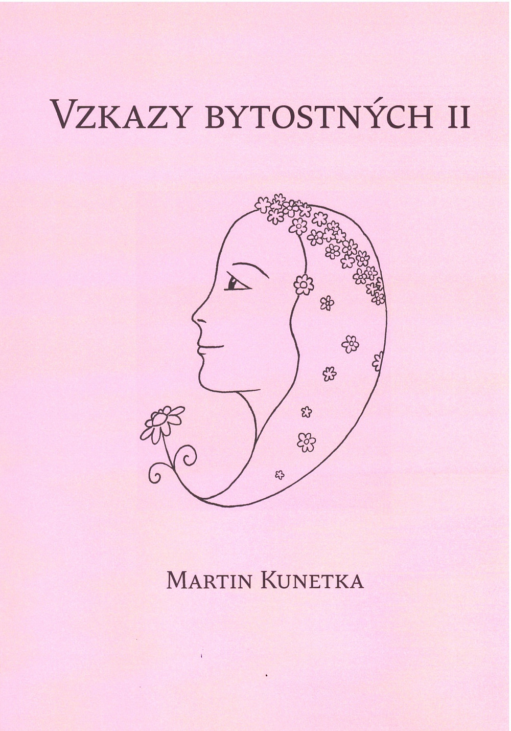 Vzkazy bytostných II