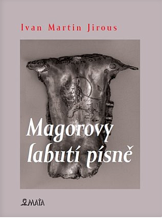 Magorovy labutí písně