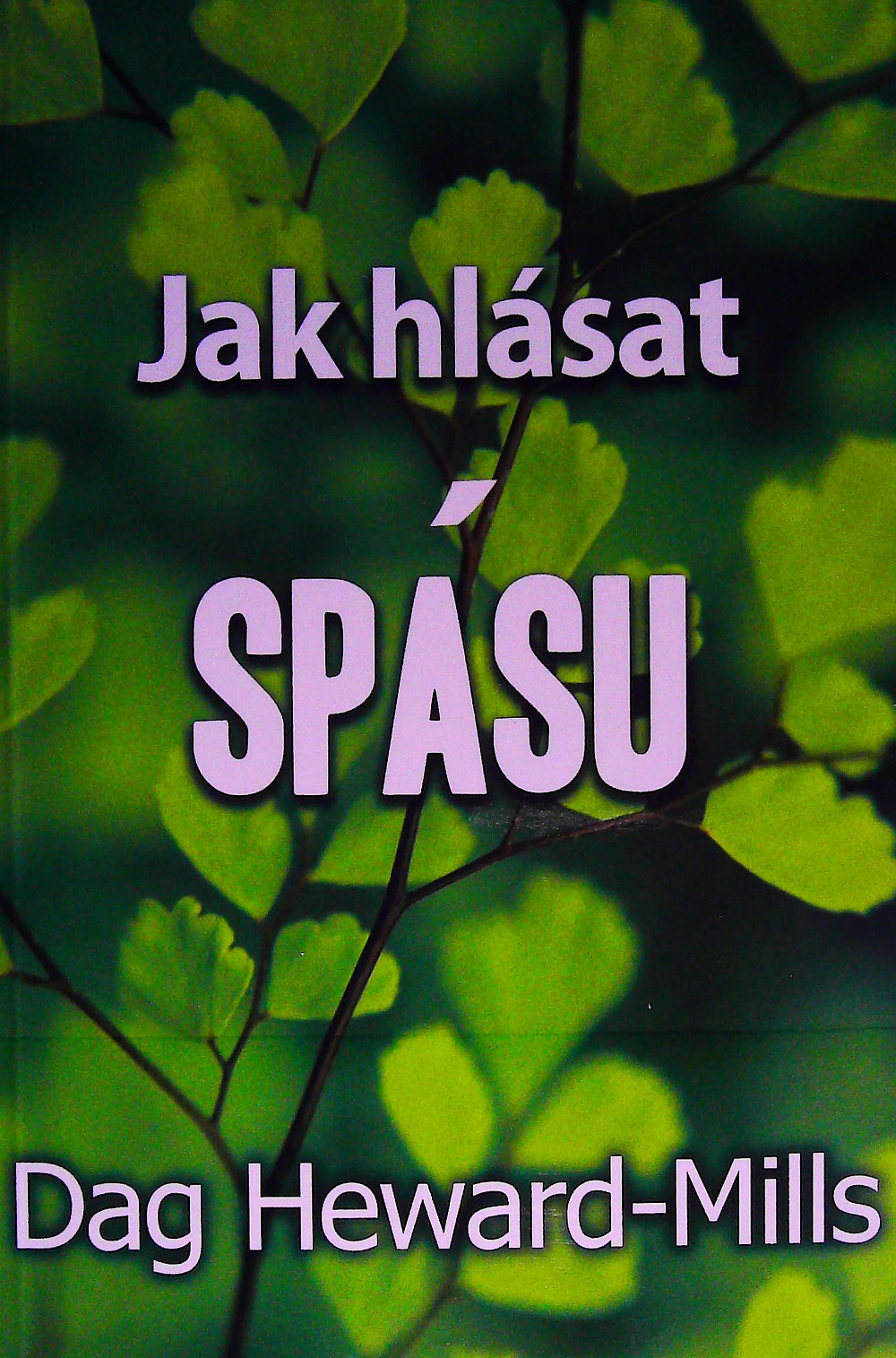 Jak hlásat spásu