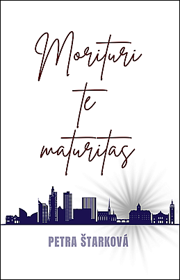 Morituri te maturitas