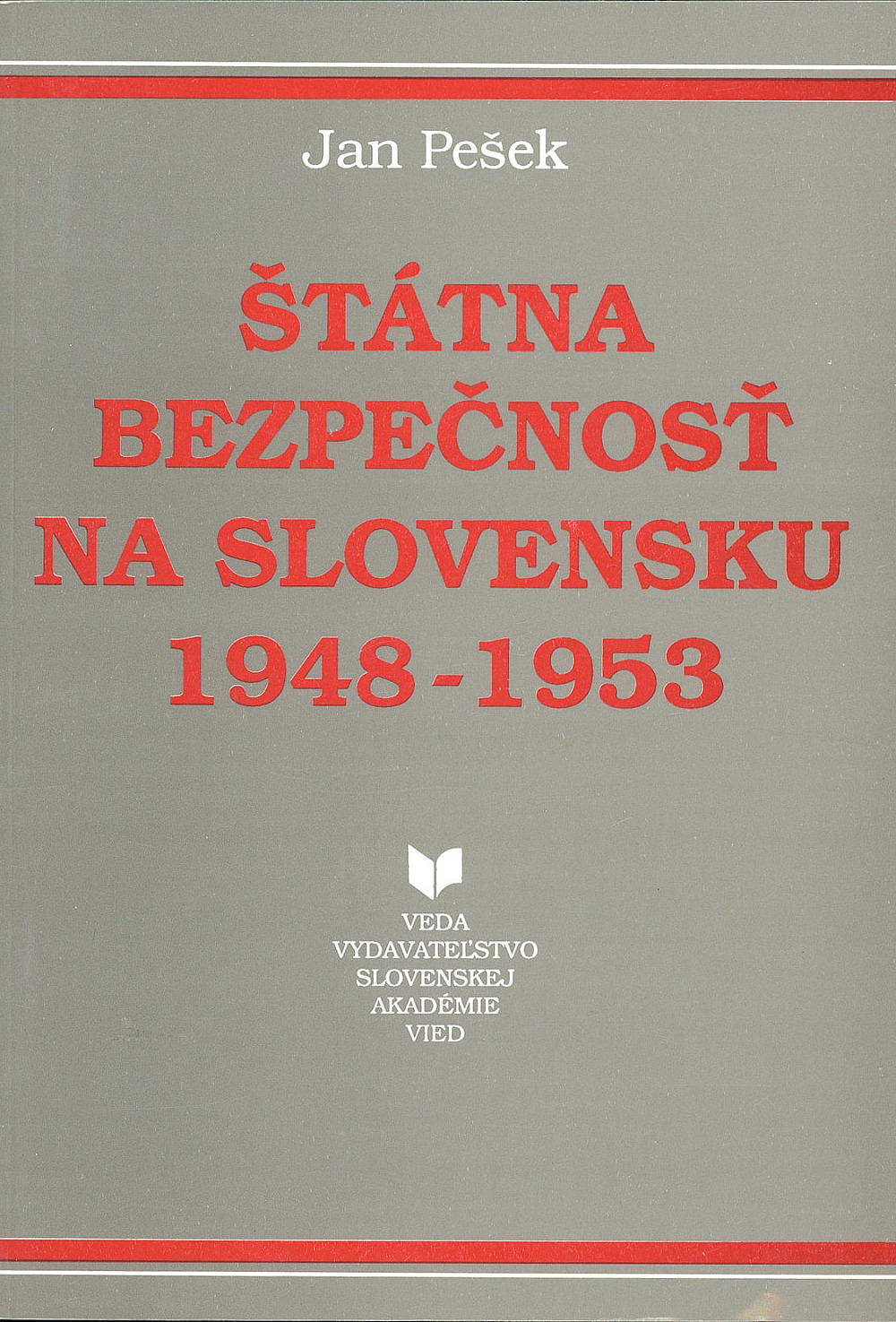 Štátna bezpečnosť na Slovensku 1948-1953