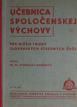 Učebnica spoločenskej výchovy pre nižšie triedy slovenských stredných škôl