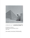 Zmizelé horizonty: Fotografie z archivu Českého egyptologického ústavu 1959-1989