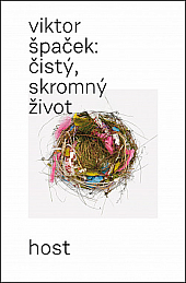 Čistý, skromný život