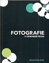 Fotografie v odborné praxi