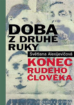 Doba z druhé ruky: Konec rudého člověka