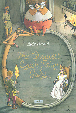 The Greatest Czech Fairy Tales