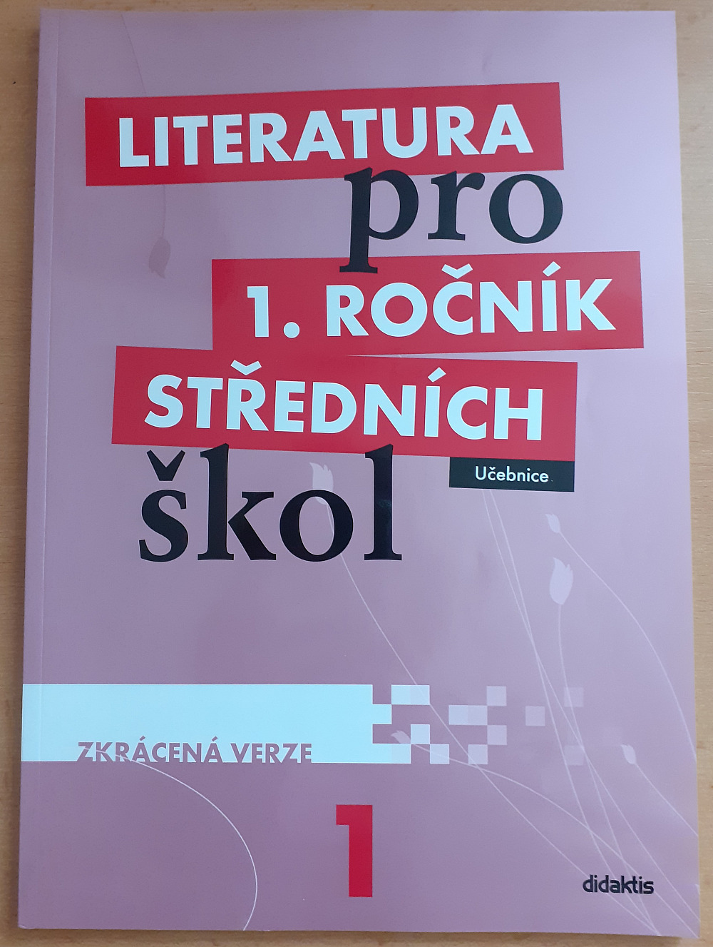 Literatura pro 1. ročník středních škol: Učebnice