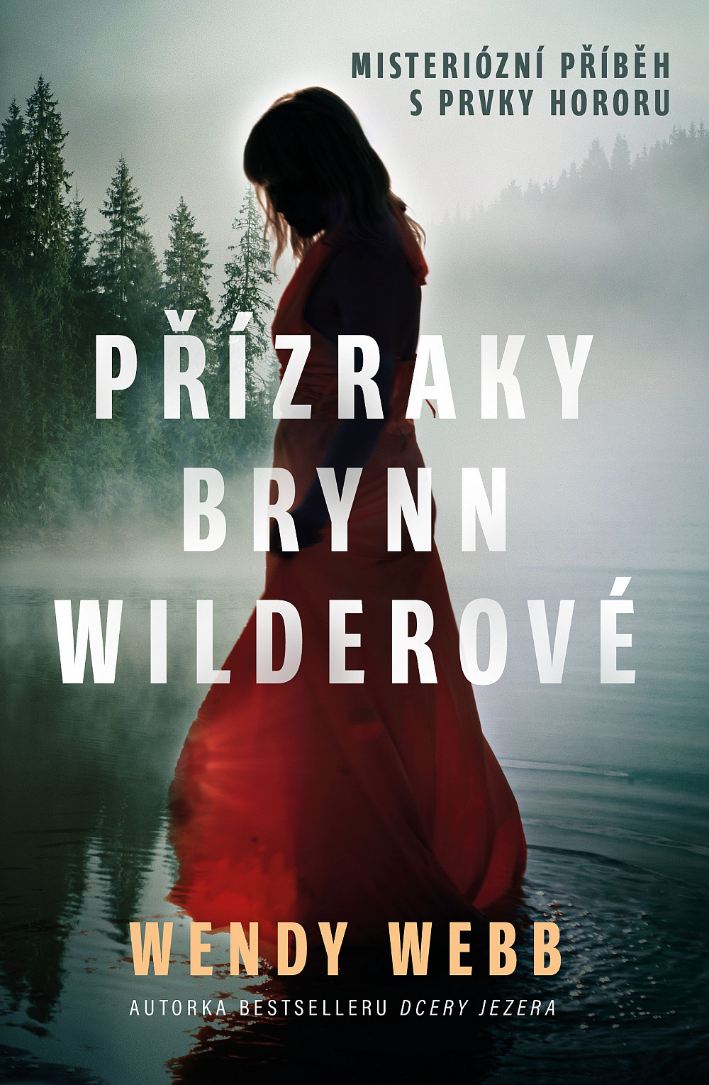 Přízraky Brynn Wilderové