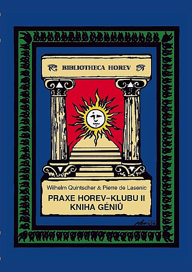 Praxe Horev-Klubu II: Kniha géniů