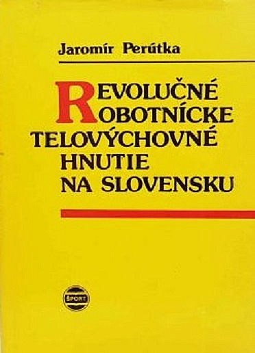 Revolučné robotnícke telovýchovné hnutie na Slovensku