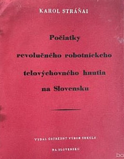 Počiatky revolučného robotníckeho telovýchovného hnutia na Slovensku