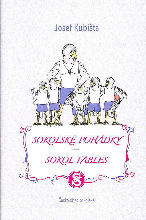 Sokolské pohádky - Sokol fables