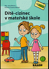 Dítě-cizinec v mateřské škole